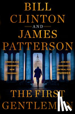 Patterson, James - The First Gentleman: A Thriller