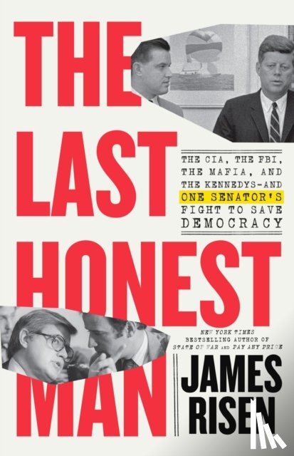 Risen, James, Risen, Thomas - The Last Honest Man