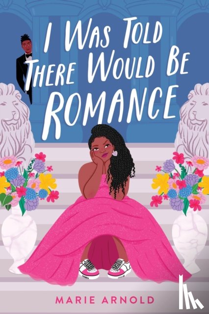 Arnold, Marie - I Was Told There Would Be Romance