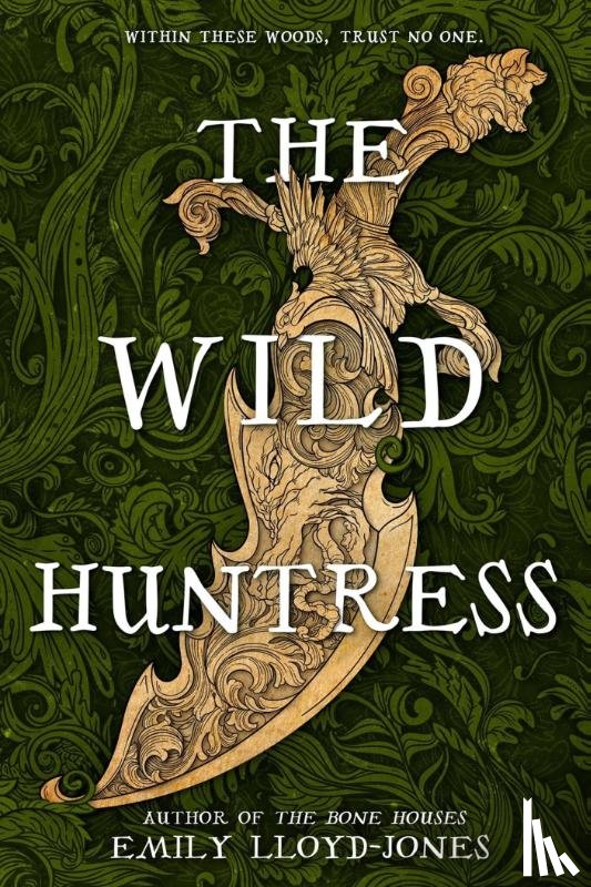 Lloyd-Jones, Emily - The Wild Huntress