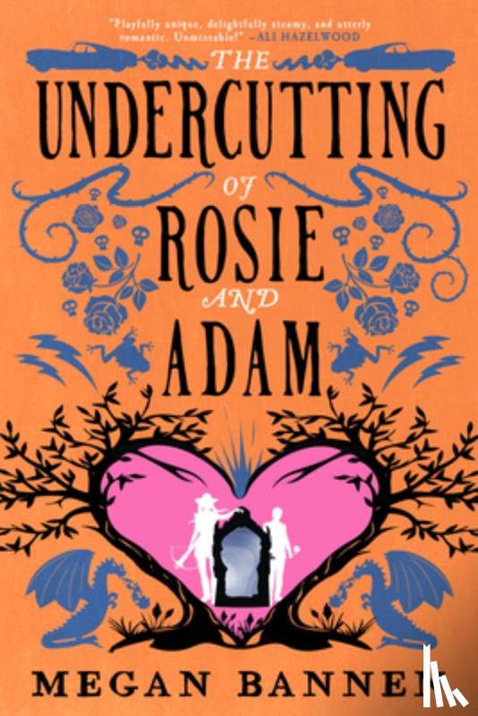 Bannen, Megan - The Undercutting of Rosie and Adam