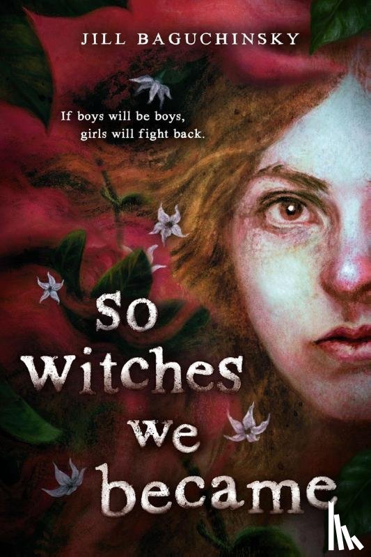 Baguchinsky, Jill - So Witches We Became