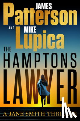 Patterson, James - The Hamptons Lawyer: A Jane Smith Thriller