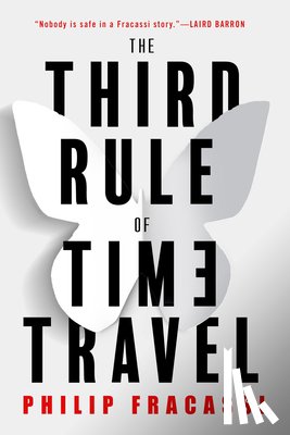 Fracassi, Philip - The Third Rule of Time Travel