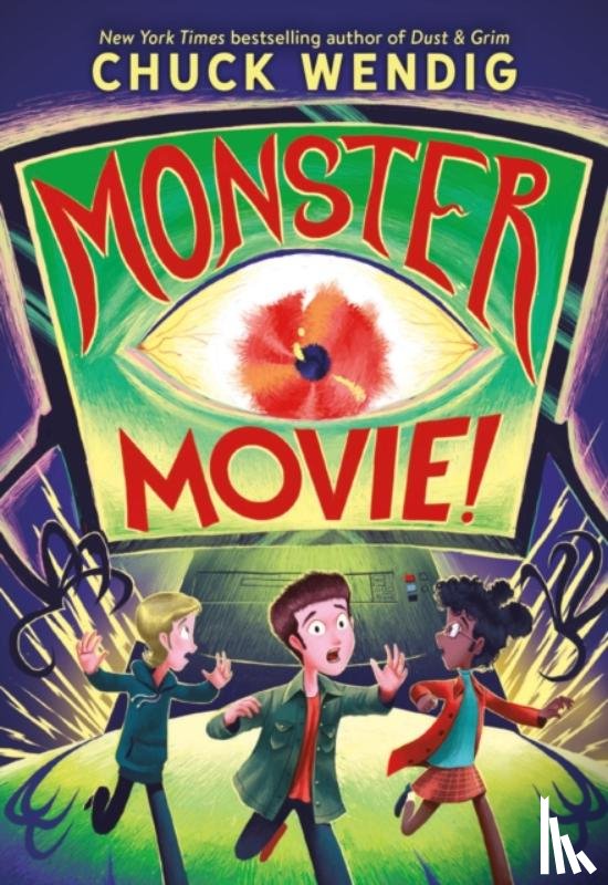 Wendig, Chuck - Monster Movie!