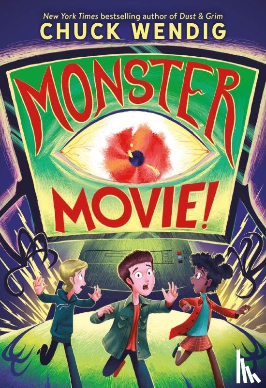 Wendig, Chuck - Monster Movie!