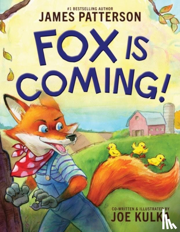 Patterson, James - Fox Is Coming!