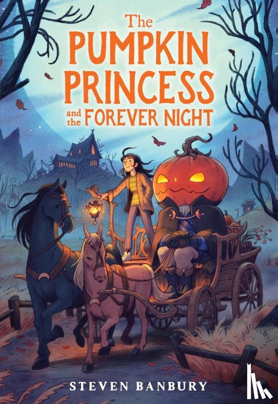 Banbury, Steven - The Pumpkin Princess and the Forever Night