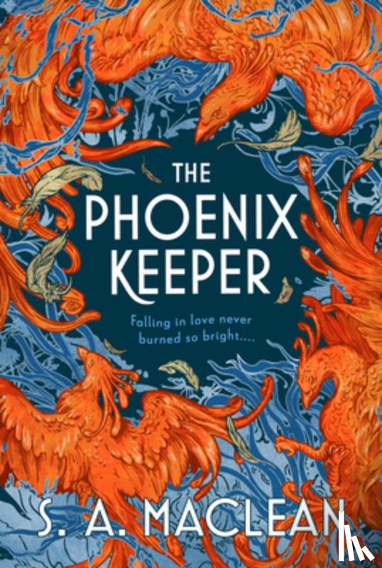 MacLean, S. A. - The Phoenix Keeper