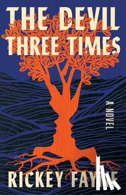 Fayne, Rickey - The Devil Three Times