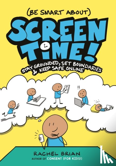 Brian, Rachel - (Be Smart About) Screen Time!