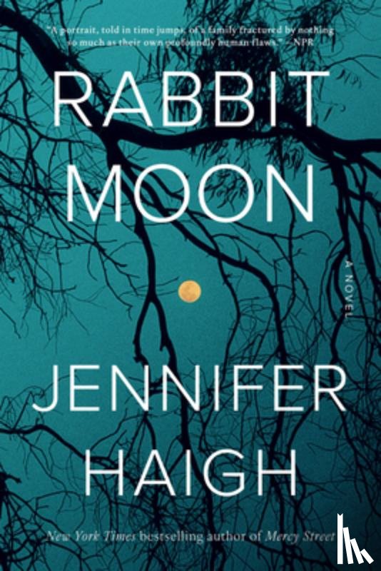 Haigh, Jennifer - Rabbit Moon