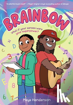 Henderson, Maya - Brainbow (a Graphic Novel)