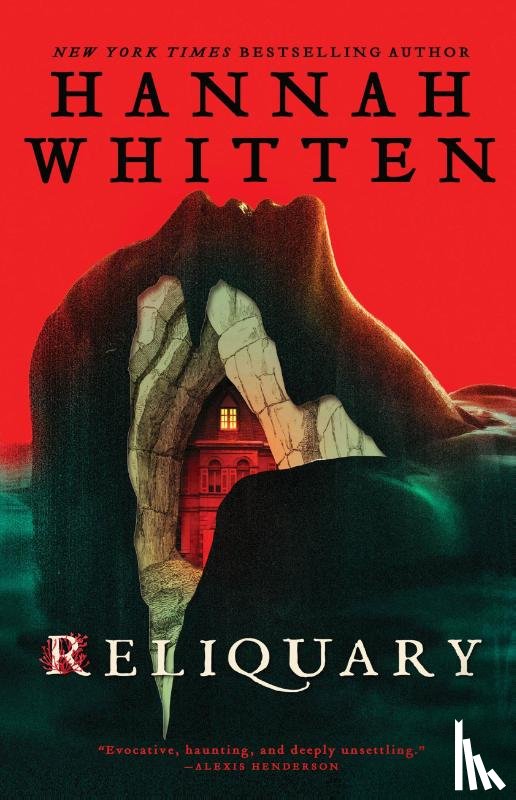 Whitten, Hannah - Reliquary