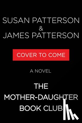 Patterson, Susan - The Mother-Daughter Book Club