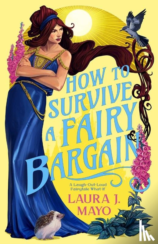 Mayo, Laura J. - How to Survive a Fairy Bargain