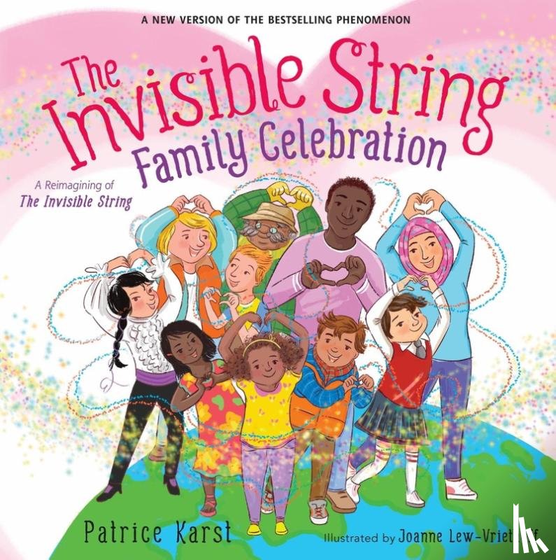Karst, Patrice - The Invisible String Family Celebration