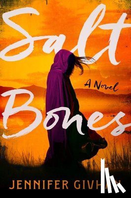 Givhan, Jennifer - Salt Bones