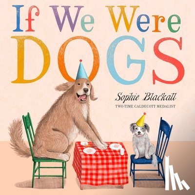Blackall, Sophie - If We Were Dogs