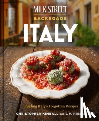 Kimball, Christopher, Hirsch, J. M. - Milk Street Backroads Italy