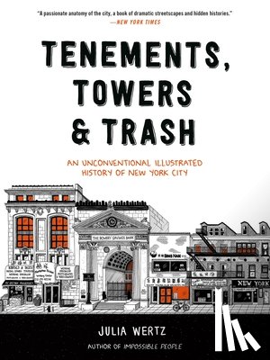 Wertz, Julia - Tenements, Towers & Trash
