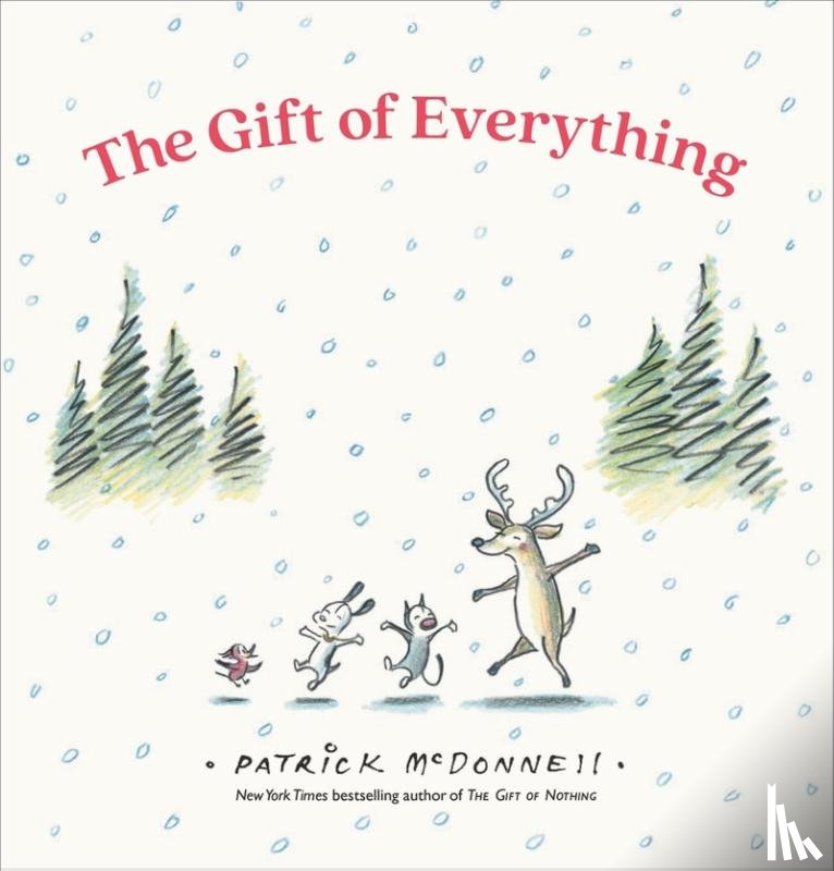 McDonnell, Patrick - The Gift of Everything