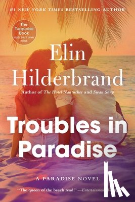 Hilderbrand, Elin - Troubles in Paradise: Volume 3