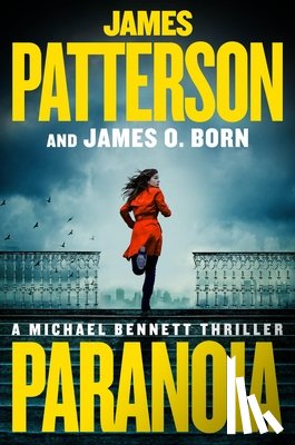 Patterson, James - Paranoia: A Michael Bennett Thriller