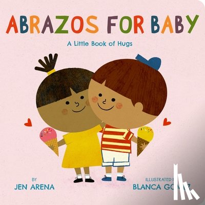 Arena, Jen - Abrazos for Baby