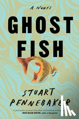 Pennebaker, Stuart - Ghost Fish