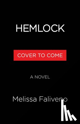 Faliveno, Melissa - Hemlock