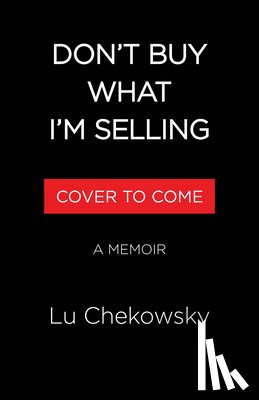 Chekowsky, Lu - Don't Buy What I'm Selling