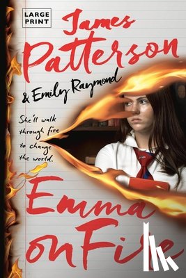 Patterson, James - Emma on Fire: A Thriller