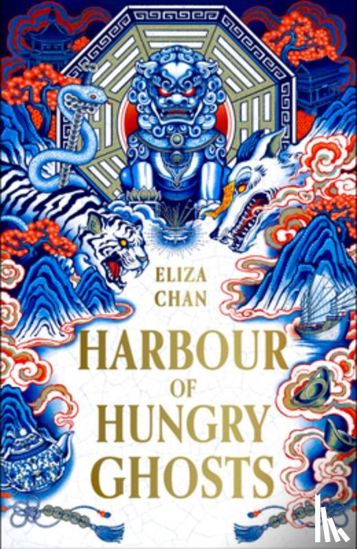 Chan, Eliza - Harbour of Hungry Ghosts