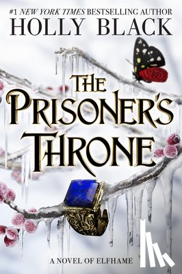 Black, Holly - The Prisoner's Throne: A Novel of Elfhame