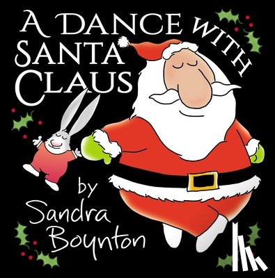 Boynton, Sandra - A Dance with Santa Claus