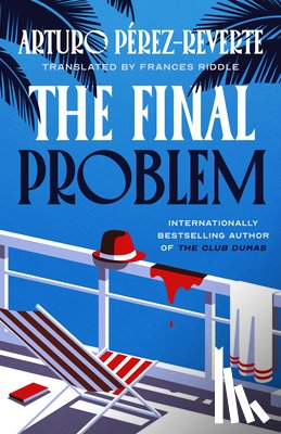 Perez-Reverte, Arturo - The Final Problem