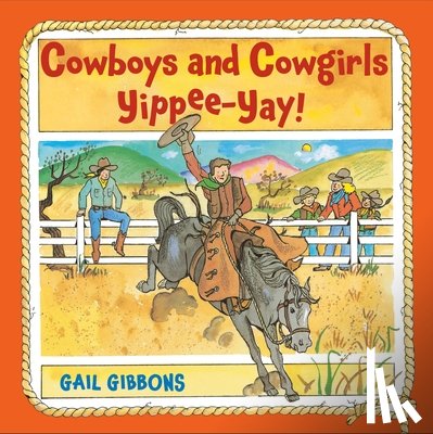 Gibbons, Gail - Cowboys and Cowgirls