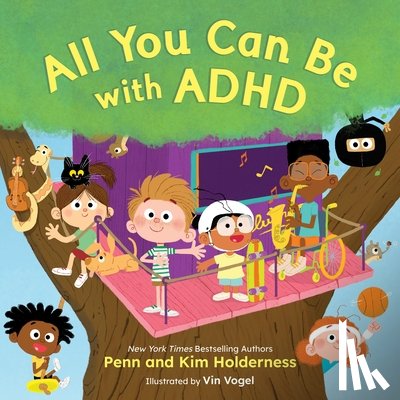 Holderness, Kim, Holderness, Penn - All You Can Be with ADHD