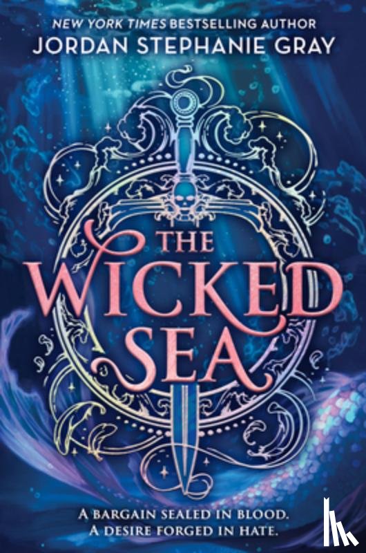 Gray, Jordan Stephanie - The Wicked Sea (Standard Edition)