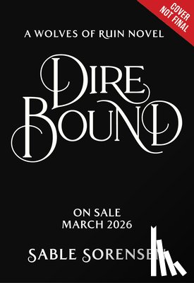 Sorensen, Sable - Dire Bound (Standard Edition)