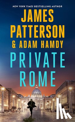 Patterson, James - Private Rome: A Private Novel