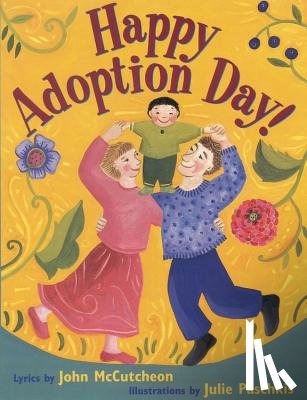 McCutcheon, John - Happy Adoption Day!