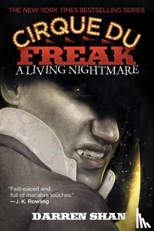 Shan, Darren - A Cirque Du Freak: A Living Nightmare