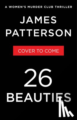 Patterson, James - 26 Beauties: A Women's Murder Club Thriller