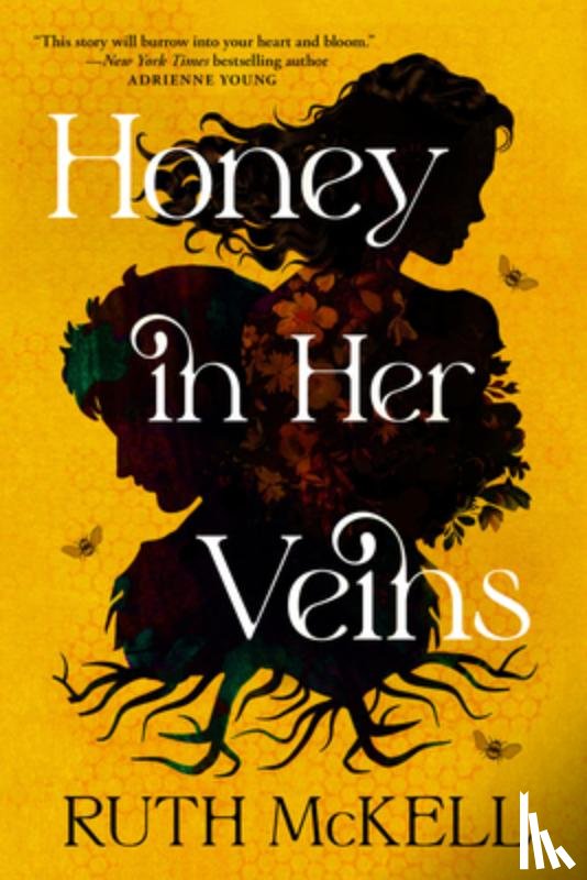 McKell, Ruth - Honey in Her Veins