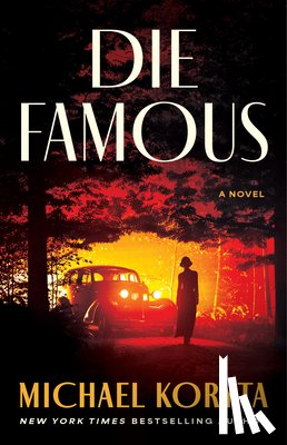 Koryta, Michael - Die Famous