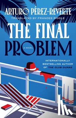 Perez-Reverte, Arturo - The Final Problem