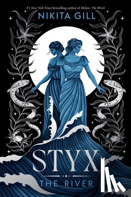Gill, Nikita - Styx: The River (Standard Edition)