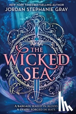 Gray, Jordan Stephanie - The Wicked Sea